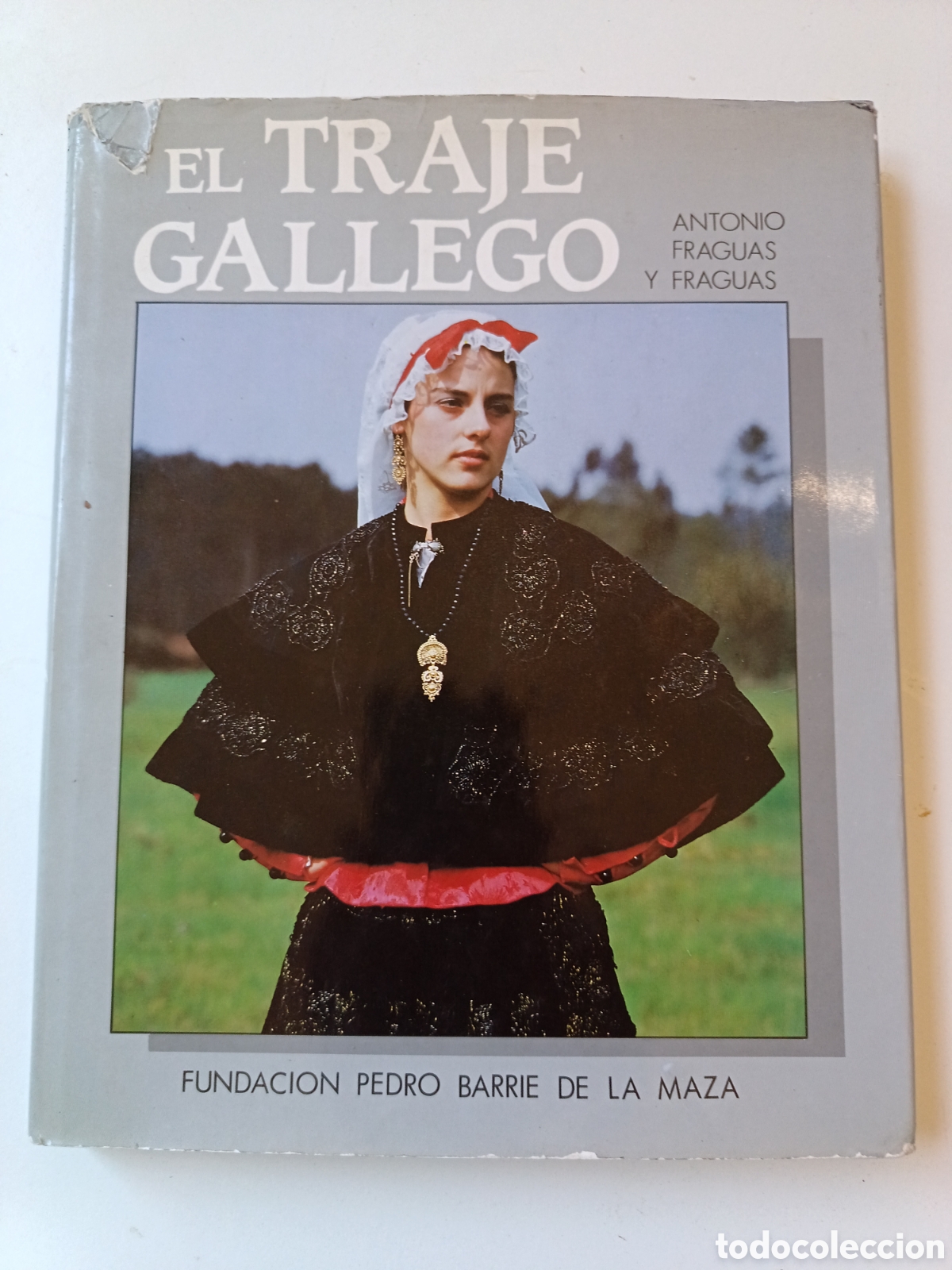 Libros de segunda mano: El traje gallego, Antonio Fraguas y Fraguas