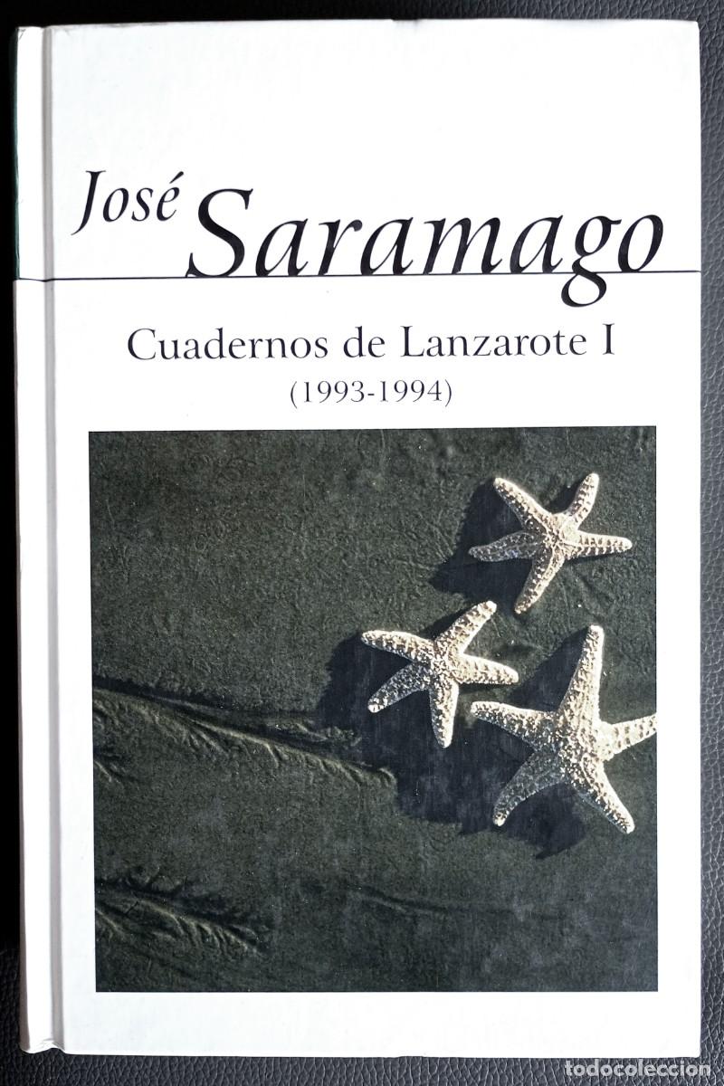 Libros de segunda mano: Jos&eacute; Saramago . Cuadernos de Lanzarote, 1 (1993-1994) . Alfaguara