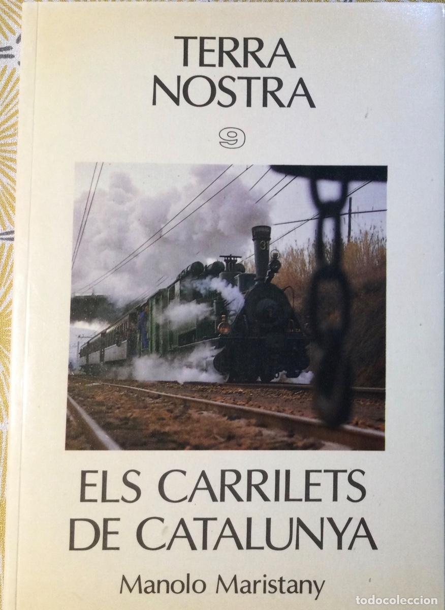 Libros de segunda mano: Els carrilets de Catalunya ferrocarriles de v&iacute;a estrecha en Catalu&ntilde;a