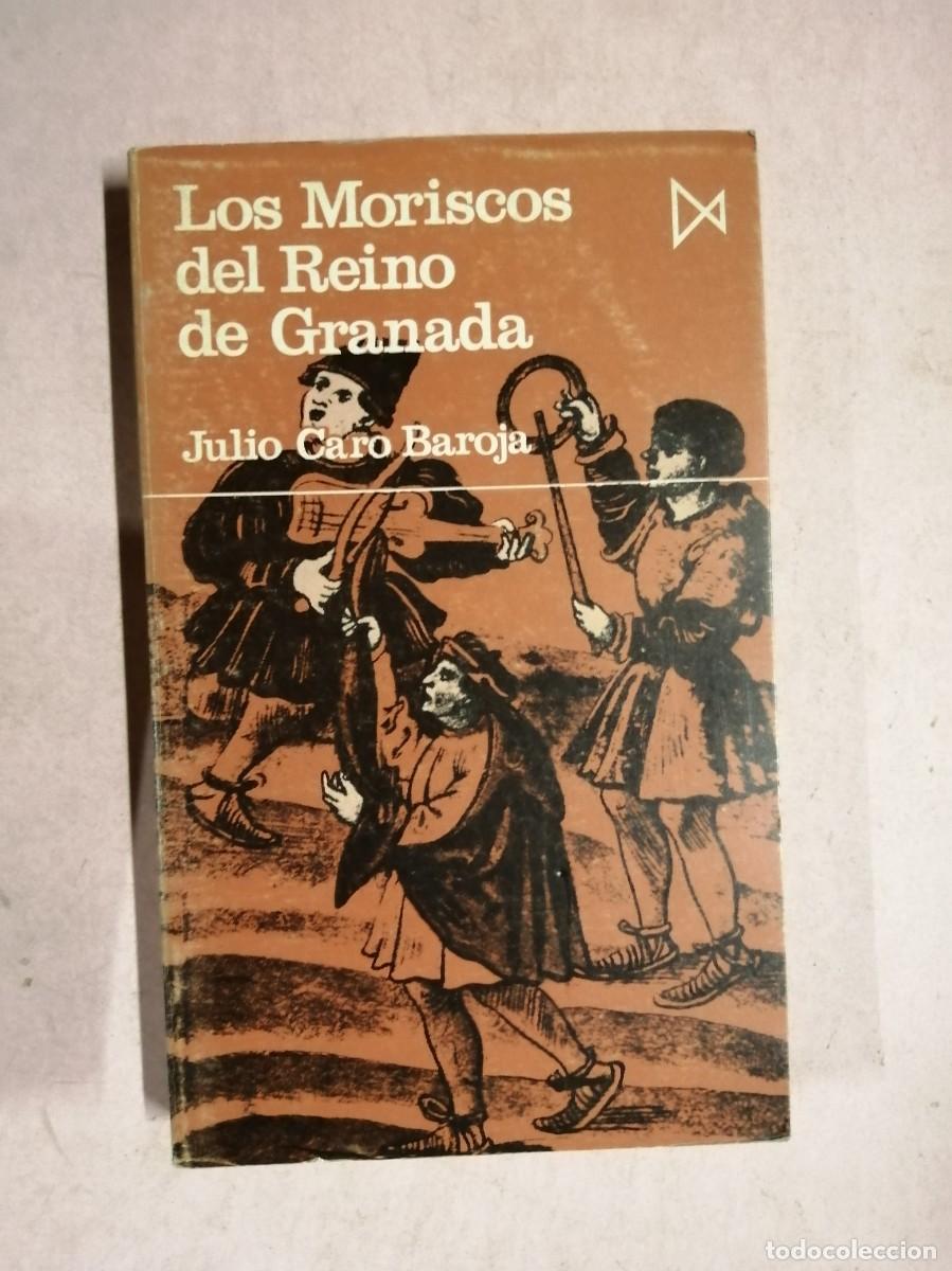 Libros de segunda mano: LOS MORISCOS DEL REINO DE GRANADA (JULIO CARO BAROJA)
