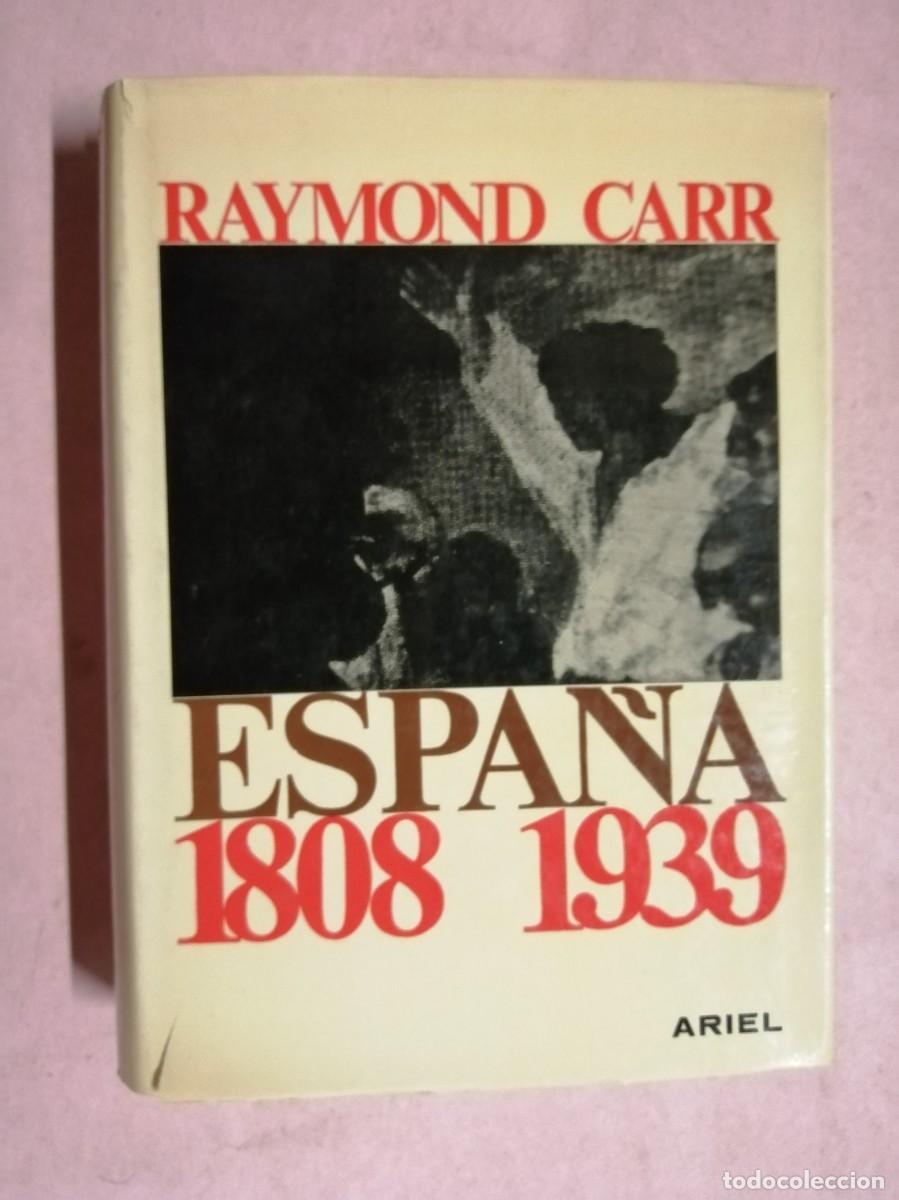 Libros de segunda mano: ESPA&Ntilde;A 1808 - 1939 (RAYMOND CARR)