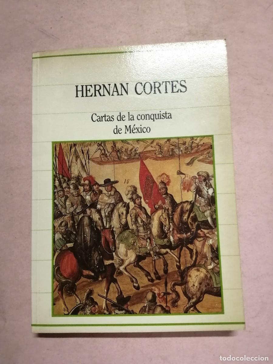 Libros de segunda mano: CARTAS DE LA CONQUISTA DE MEXICO (HERNAN CORTES) - Foto 1