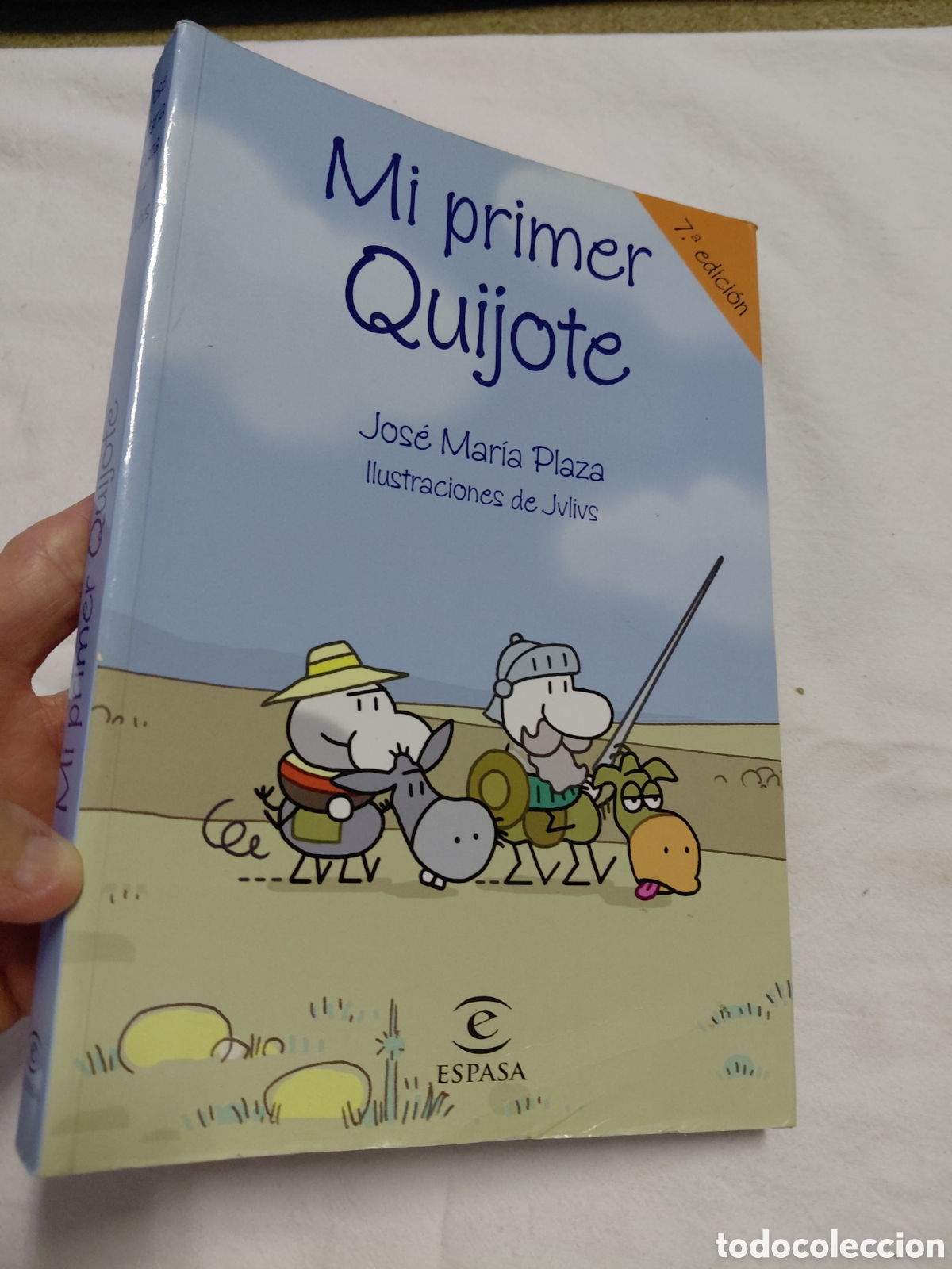 Libros de segunda mano: MI PRIMER QUIJOTE.JOSE MARIA PLAZA.ILUSTRACIONES DE JULIUS.EDITORIAL ESPASA 2005.-7&ordf; EDICION