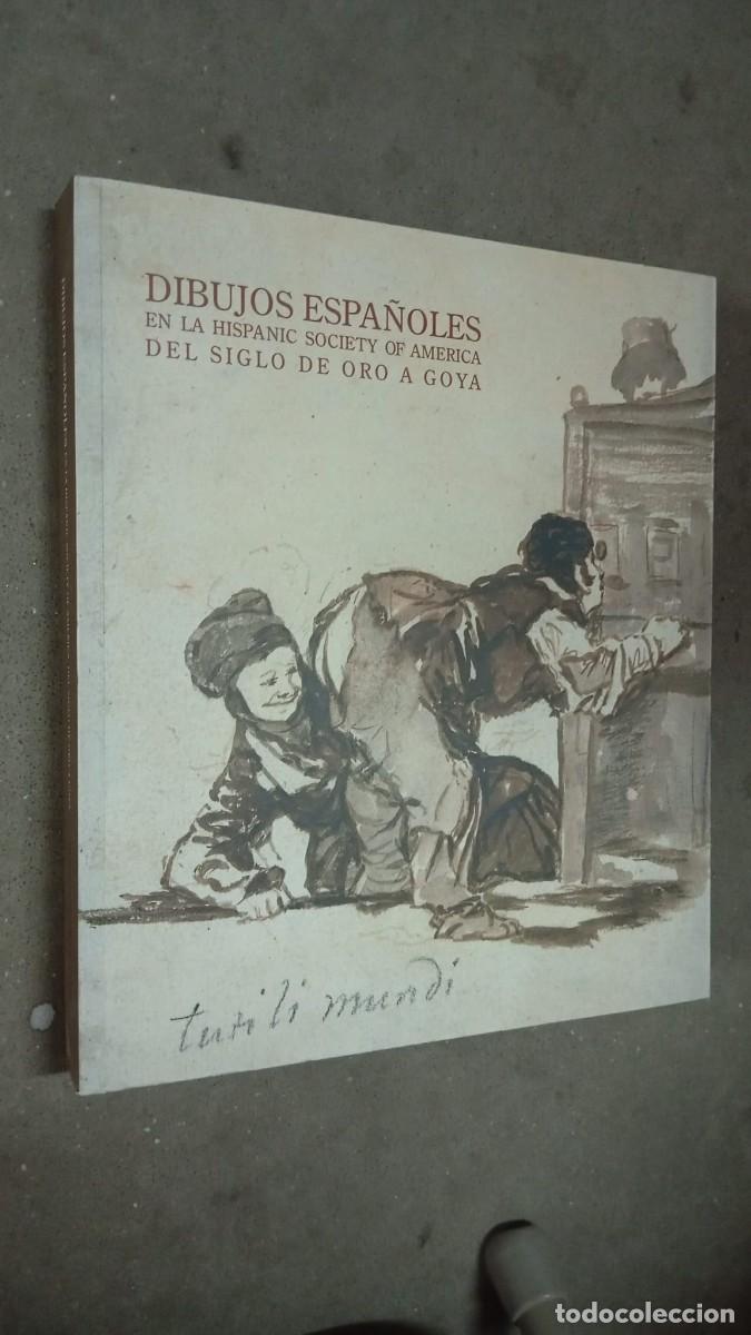Libros de segunda mano: DIBUJOS ESPA&Ntilde;OLES EN LA HISPANIC SOCIETY OF AMERICA DEL SIGLO DE ORO A GOYA. PRISCILLA MULLER. 2006