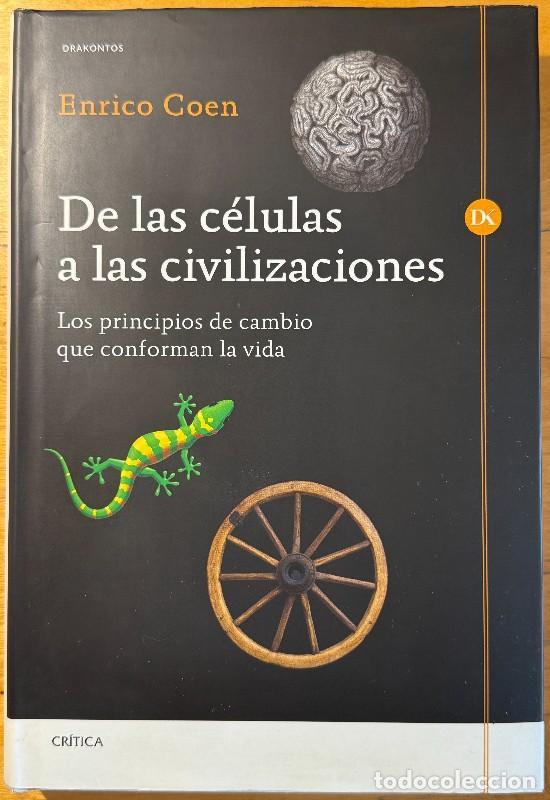 Libros de segunda mano: De las c&eacute;lulas a las civilizaciones: Los ppios. de cambio que conforman la vida - E. Coen -Drakontos