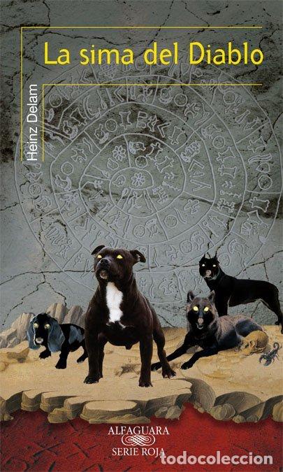 Libros de segunda mano: La Sima del Diablo Premio Jaen 2002 - Heinz Delam - Santillana Educaci&oacute;n - Juvenil Serie Roja