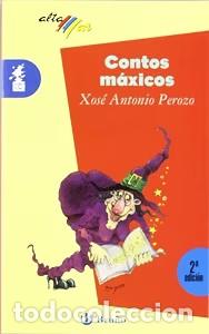 Gebrauchte B&uuml;cher: Contos Maxicos - X.a. Perozo - Bru&ntilde;o - 2004, 2&ordf; ed. - Galego - Altamar