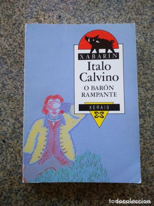 Gebrauchte B&uuml;cher: El bar&oacute;n rampante - Italo Calvino - Editorial Xerais - Edici&oacute;n Literaria