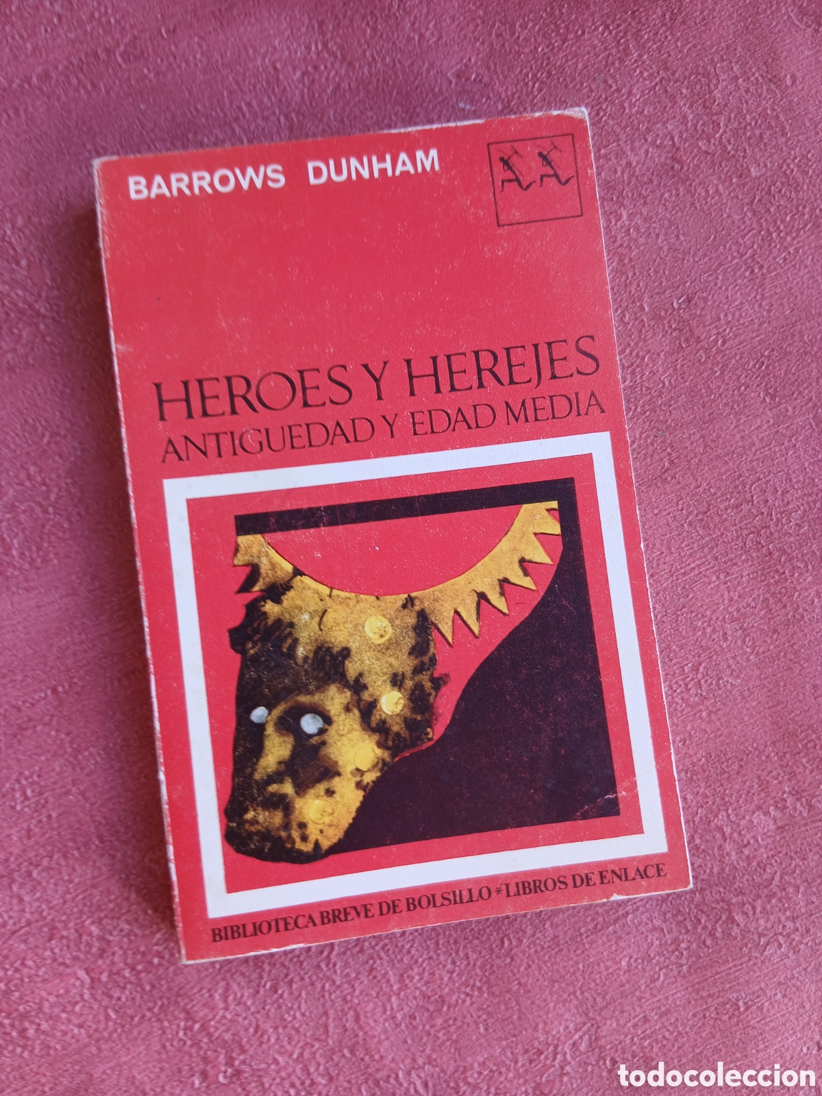 Libros de segunda mano: H&eacute;roes y herejes. Antiguedad y Edad media. Barrows Dunham.