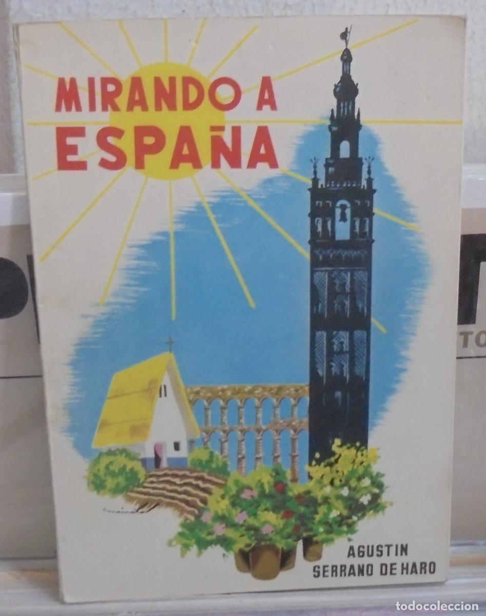 Libros de segunda mano: Mirando a Espa&ntilde;a. Agustin Serrano de Haro