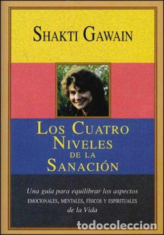 Libros de segunda mano: Los Cuatro Niveles De LA Sanacion/the Four Levels of Healing