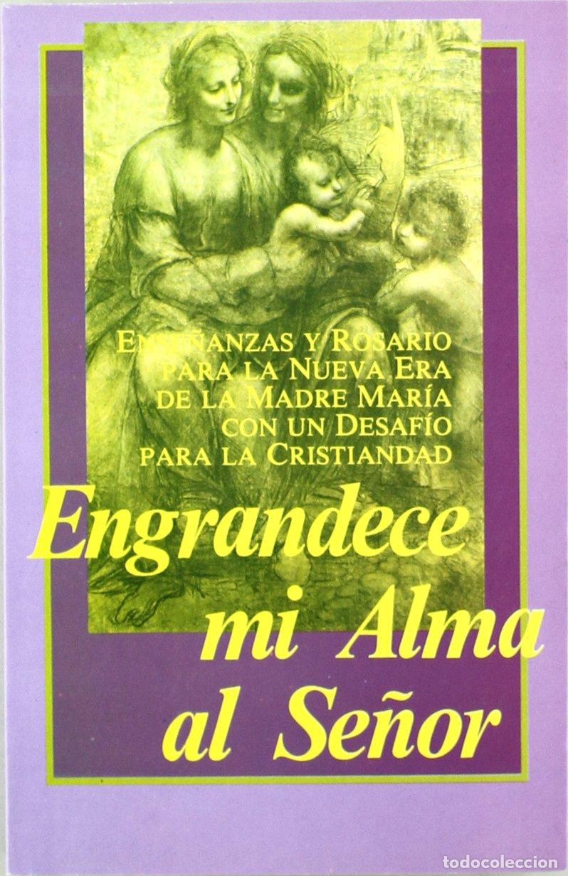 Libros de segunda mano: ENGRANDECE MI ALMA AL SE&Ntilde;OR