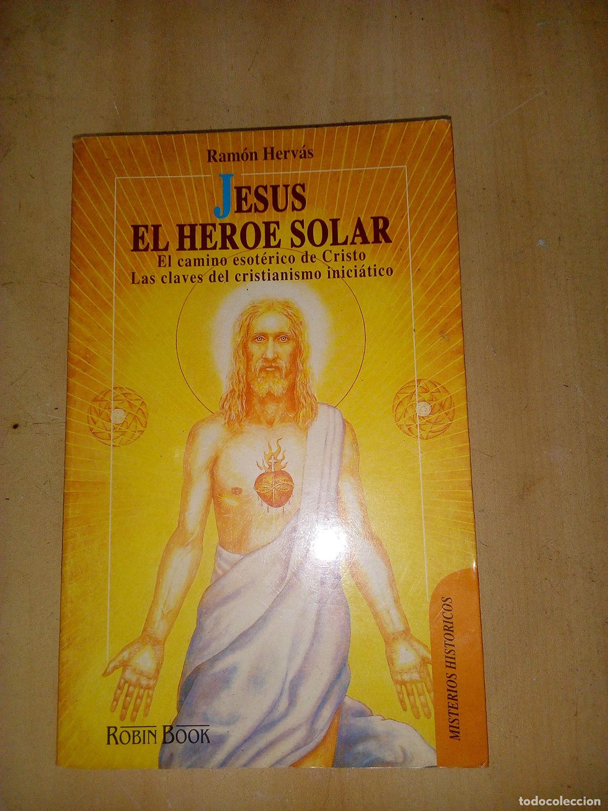Libros de segunda mano: Jes&uacute;s, el heroe solar