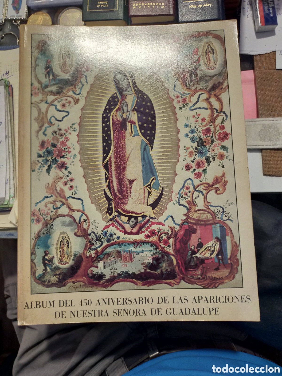 Libros de segunda mano: ALBUM DEL 450 ANIVERSARIO DE LAS APARICIONES DE NUESTRA SE&Ntilde;ORA DE GUADALUPE