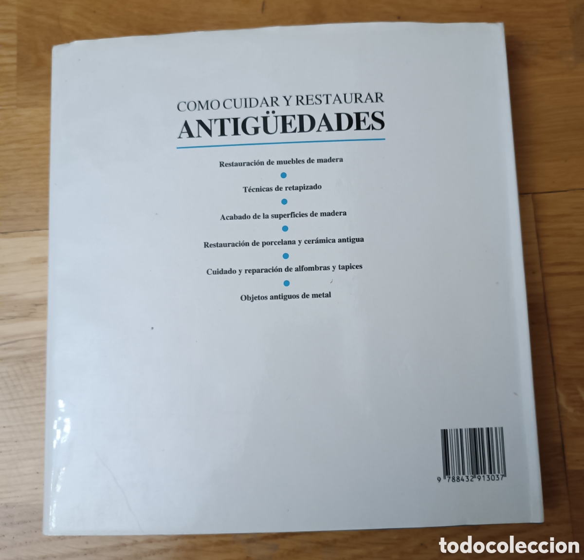 Libros de segunda mano: C&oacute;mo cuidar y restaurar antig&uuml;edades. - Foto 2