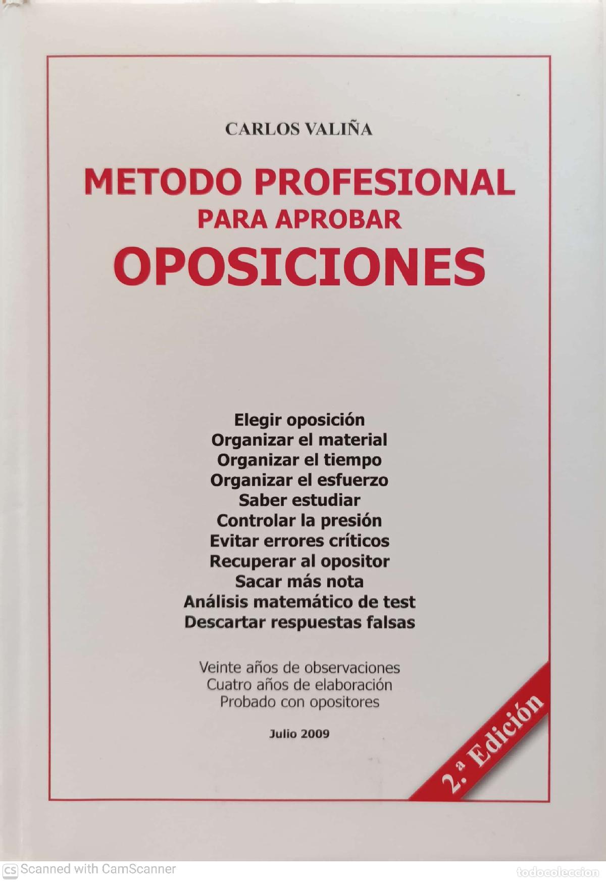 Libros de segunda mano: M&eacute;todo profesional para aprobar oposiciones - Carlos Vali&ntilde;a