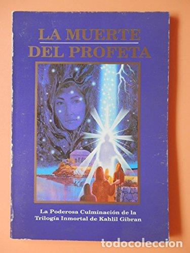 Libros de segunda mano: Muerte del Profeta, La