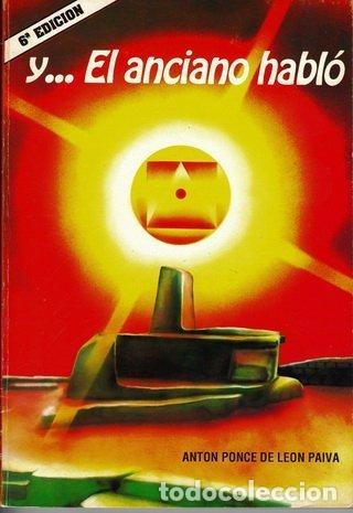 Libros de segunda mano: Y... El Anciano Hablo