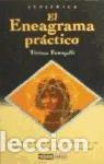 Libros de segunda mano: El eneagrama pr&aacute;ctico : los nueve caracteres psicol&oacute;gicos y su relaci&oacute;n con tu desarrollo personal