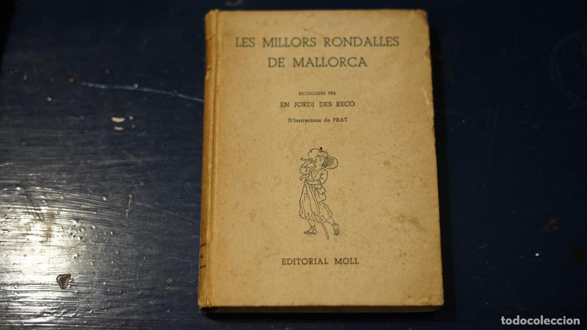 Libros de segunda mano: Les millors rondalles de Mallorca recollides per en Jordi de Rec&oacute;. Il&middot;lustracions de Prat