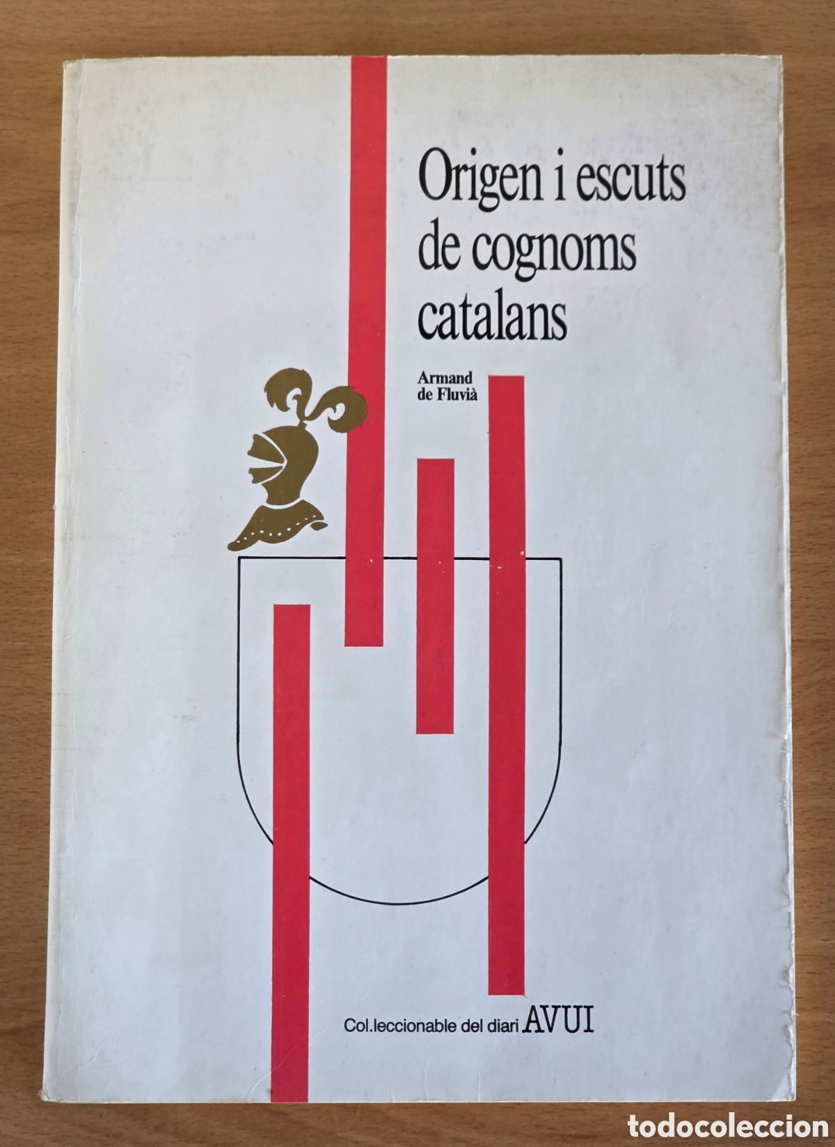 Gebrauchte B&uuml;cher: Origen i Escuts de Cognoms Catalans - Armand de Fluvi&agrave; - Her&agrave;ldica Catalana