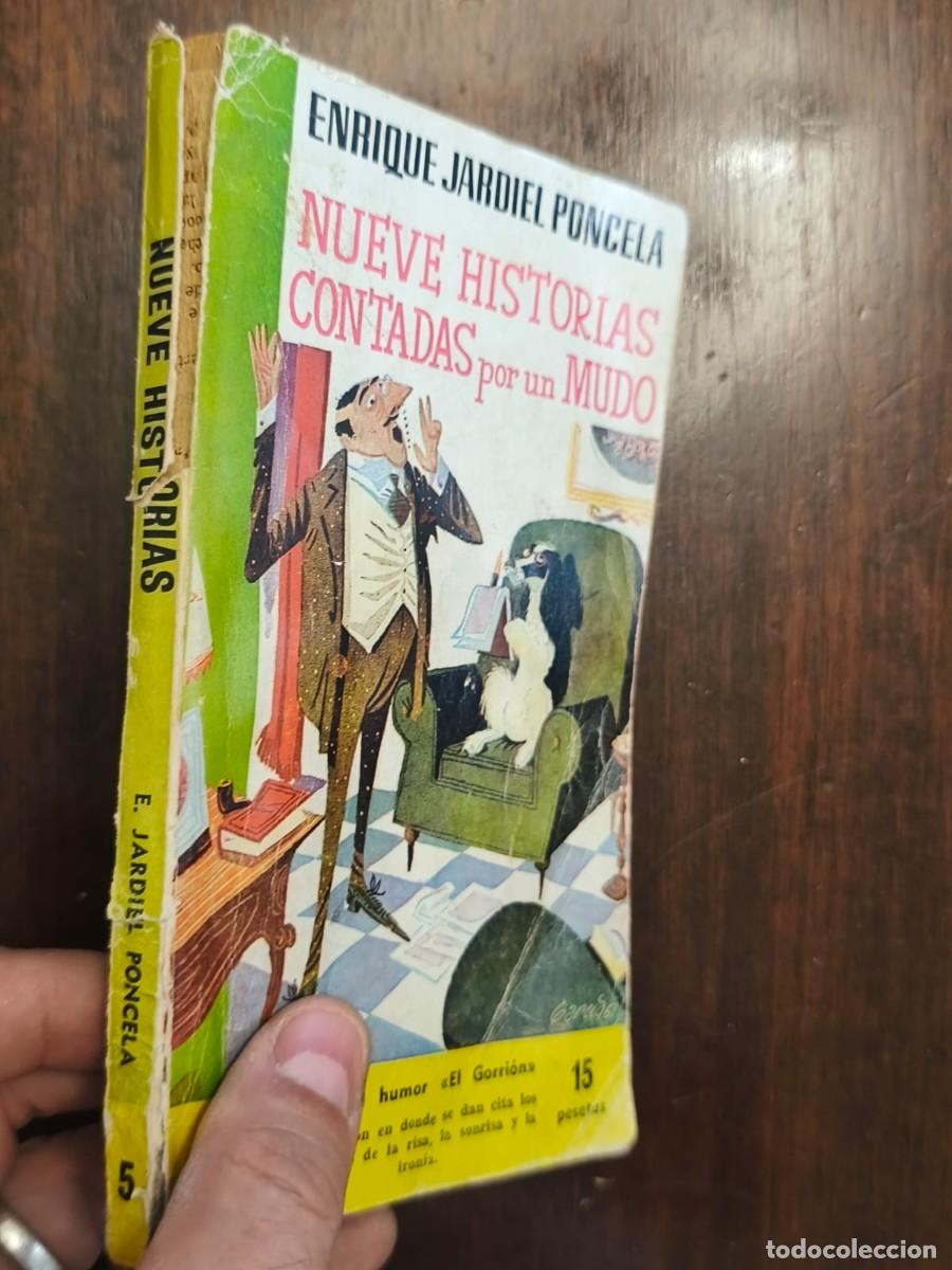 Libros de segunda mano: ENRIQUE JARDIEL PONCELA NUEVE HISTORIAS CONTADAS por un MUDO Libros de humor &laquo;El Gorri&oacute;n&raquo;