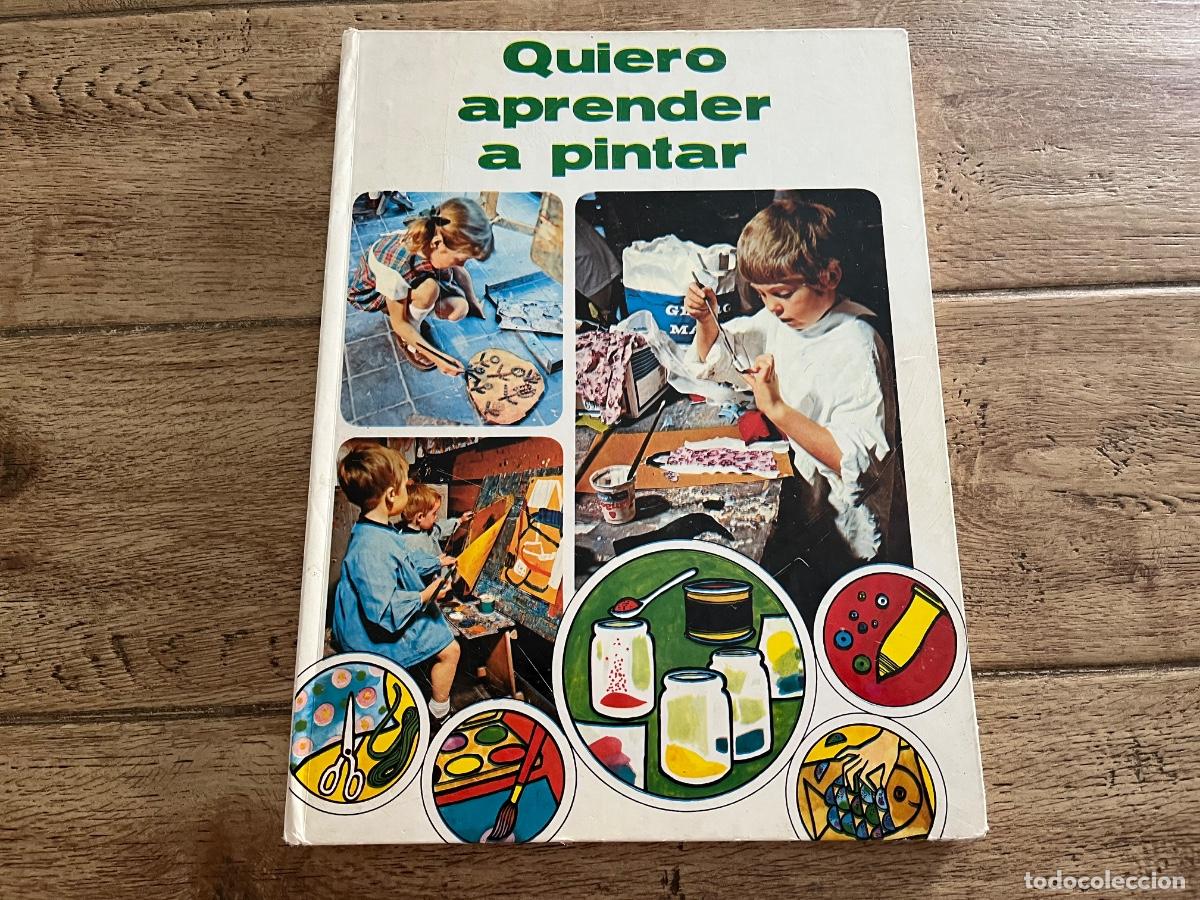 Libros de segunda mano: Quiero aprender a pintar. Ilustraciones de Belinda Lyon. Editorial molino.