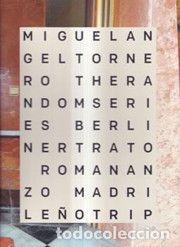 Libros de segunda mano: Ther Random Series: Berliner Trato, Romananzo, Madrile&ntilde;o Trip - Miguel &Aacute;ngel Tornero