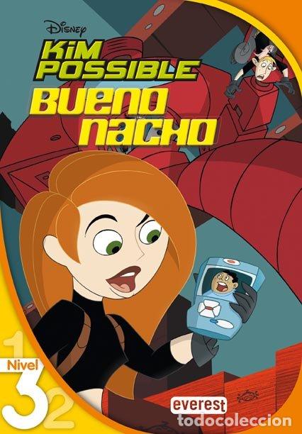 Libros de segunda mano: Kim Possible: Bueno Nacho - &copy; Disney - Editorial Everest - Leo con Disney