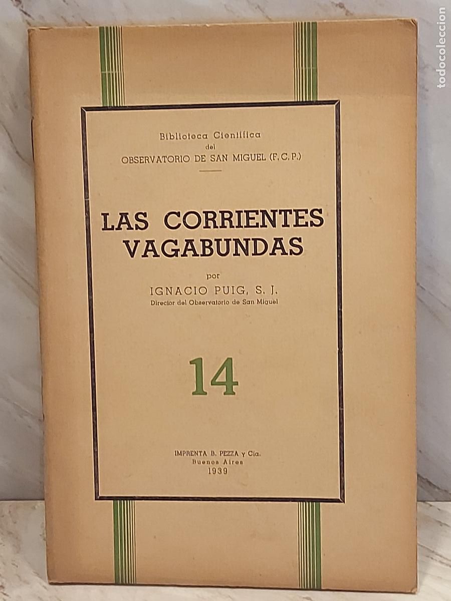 Libros de segunda mano: A&Ntilde;O 1939!! | LAS CORRIENTES VAGABUNDAS | IGNACIO PUIG S.J. | OBSERVATORIO SAN MIGUEL