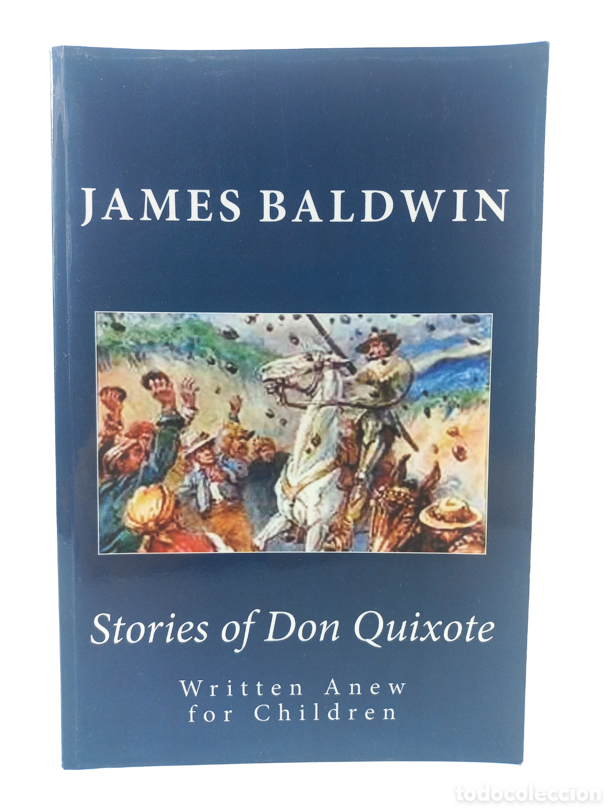 Libros de segunda mano: Stories of Don Quixote. James Baldwin, 2012.