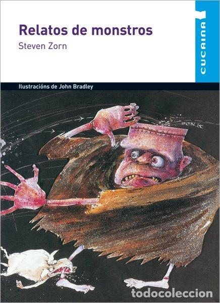 Libros de segunda mano: Relatos de Monstros - Pablo Anton Pascual - Editorial Vicens Vives - Cucaina, N&ordm; 28