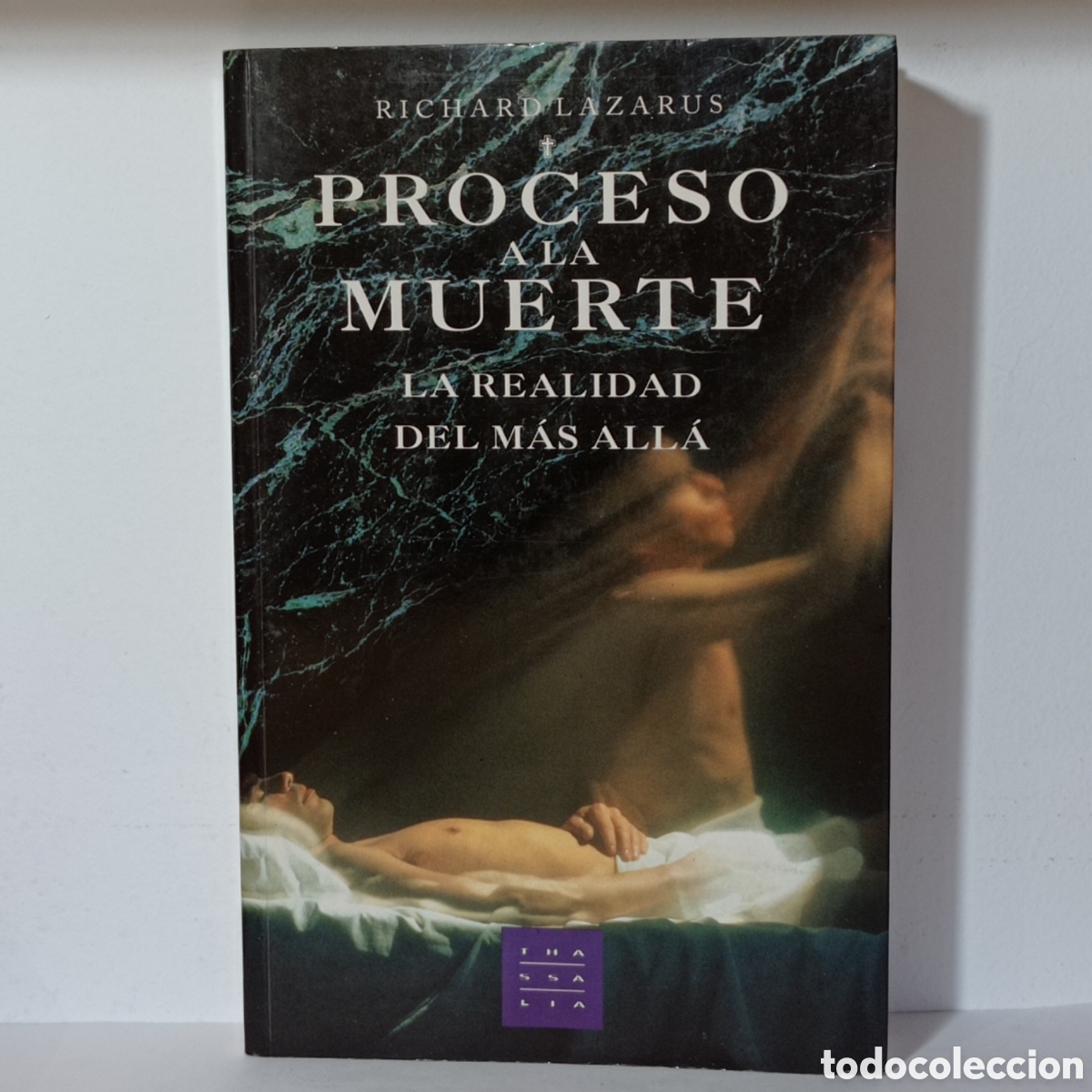 Gebrauchte B&uuml;cher: RICHARD LAZARUS, PROCESO A LA MUERTE (THASS&Agrave;LIA 1995 1a ed.)