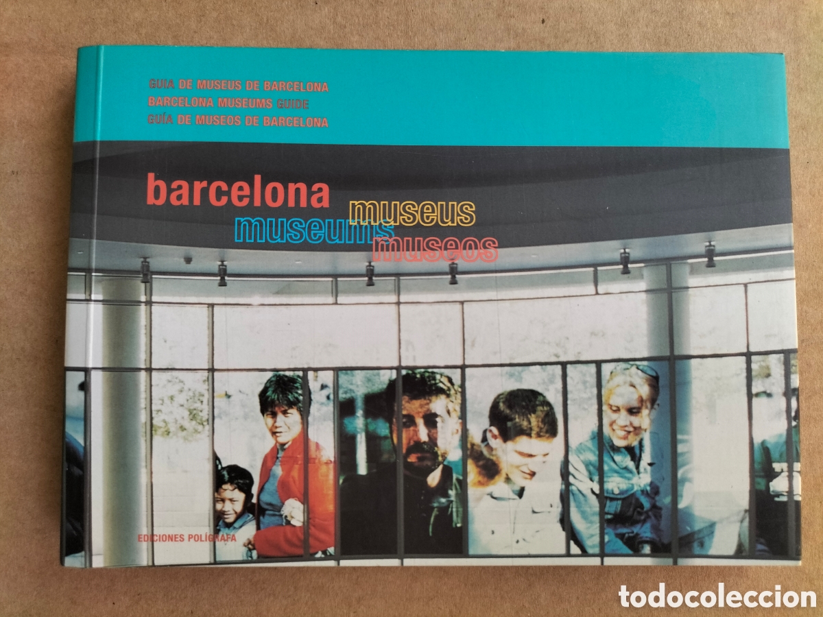 Libros de segunda mano: Gu&iacute;a de museus de Barcelona. Museums guide. Gu&iacute;a de museos. Ediciones pol&iacute;grafa, 2003