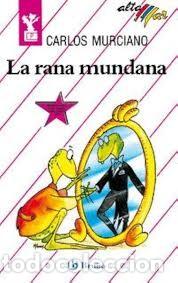 Libros de segunda mano: La Rana Mundana - M. Garc&iacute;a Ramos - Editorial Bru&ntilde;o - Altamar, 7