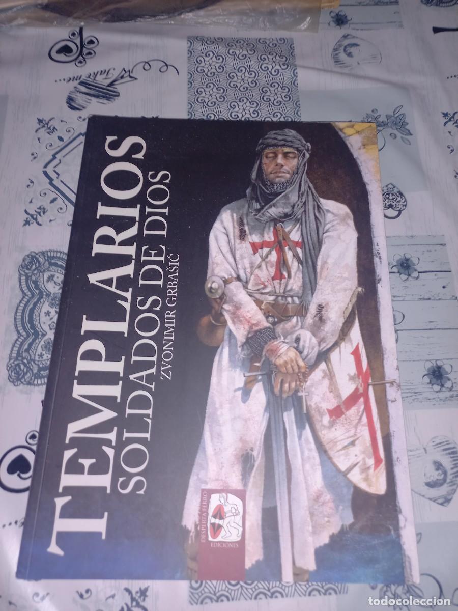 Libros de segunda mano: TEMPLARIOS SOLDADOS DE DIOS - GRBA&Egrave;IC, ZVONIMIR - DESPERTA FERRO EDICIONES 2022