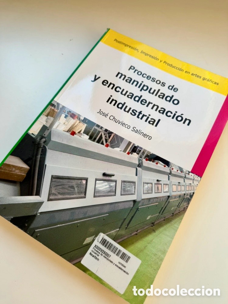 Libros de segunda mano: Procesos de manipulado y encuadernaci&oacute;n industrial.