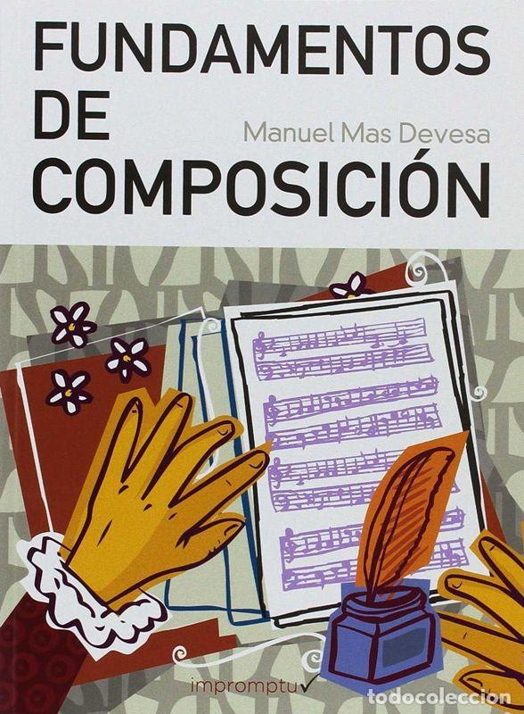 Libros de segunda mano: Fundamentos de composici&oacute;n. - M&aacute;s Devesa, Manuel.