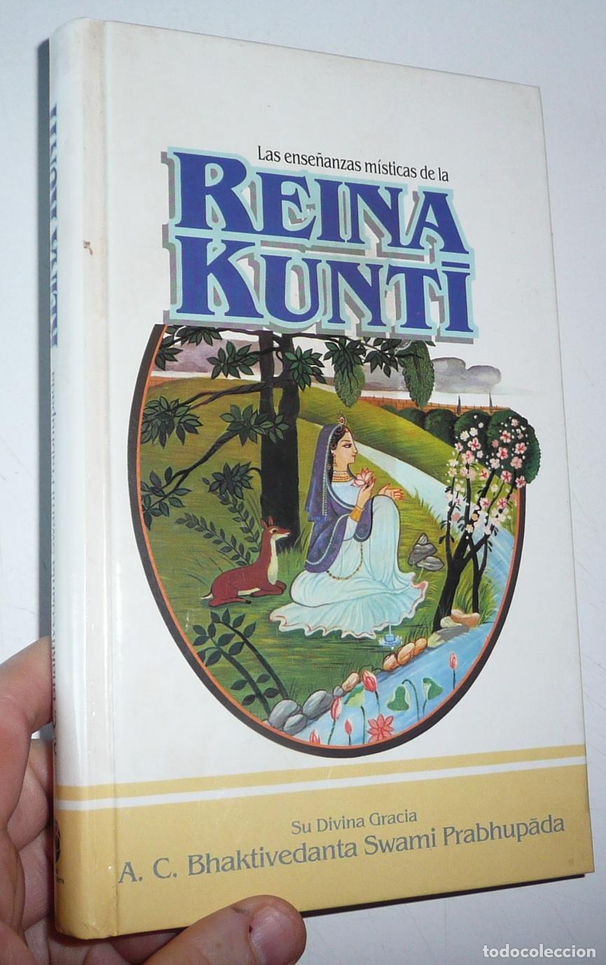 Libros de segunda mano: Las ense&ntilde;anzas m&iacute;sticas de Reina Kunti - A. C. Bhaktivedanta Swami Prabhupada