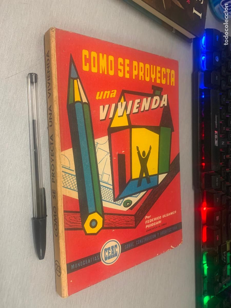 Libros de segunda mano: C&Oacute;MO SE PROYECTA UNA VIVIENDA / FEDERICO ULSAMER PUIGGARI / CEAC 1969
