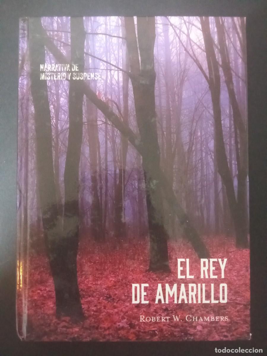 Libros de segunda mano: ROBERT W. CHAMBERS.- El Rey amarillo. Club Internacional del Libro (2023). 18 cm. 277 p&aacute;ginas. 405 g