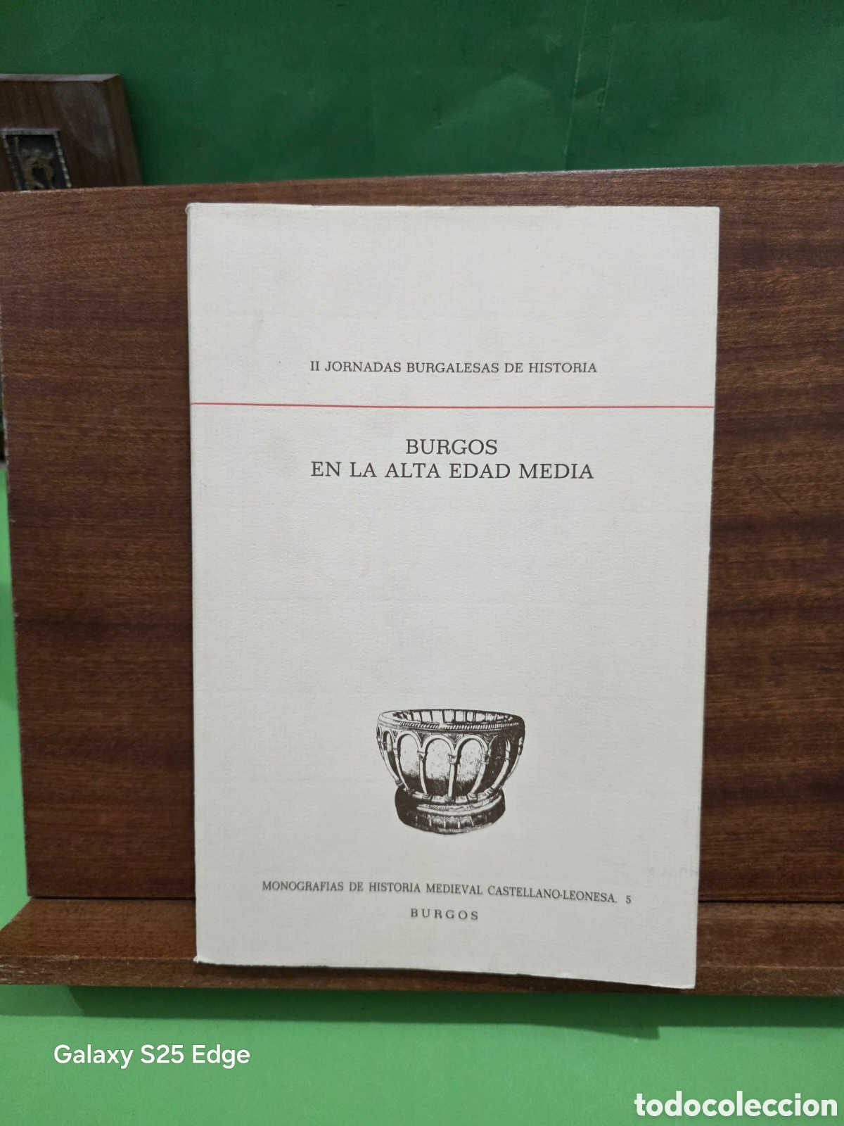 Libros de segunda mano: &rdquo;&rdquo;BURGOS EN LA ALTA EDAD MEDIA&rdquo;&rdquo;...II JORNADAS BURGALESAS DE HISTORIA...1991...