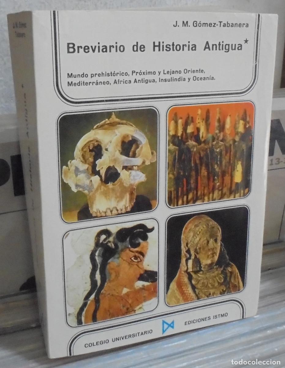 Libros de segunda mano: Breviario de Historia Antigua. J. M. G&oacute;mez-Tabanera