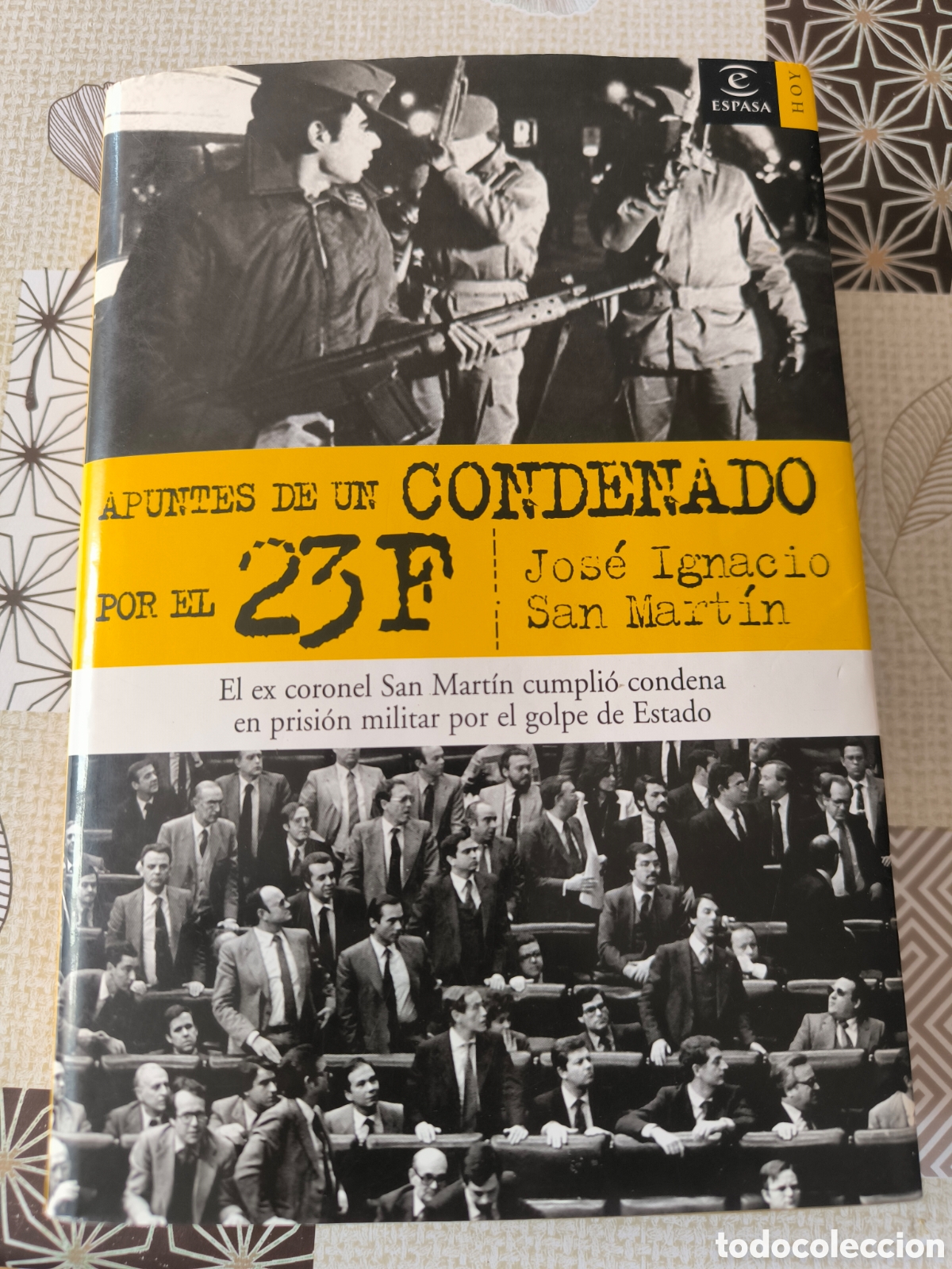Second hand books: Apuntes de un condenado por el 23 F