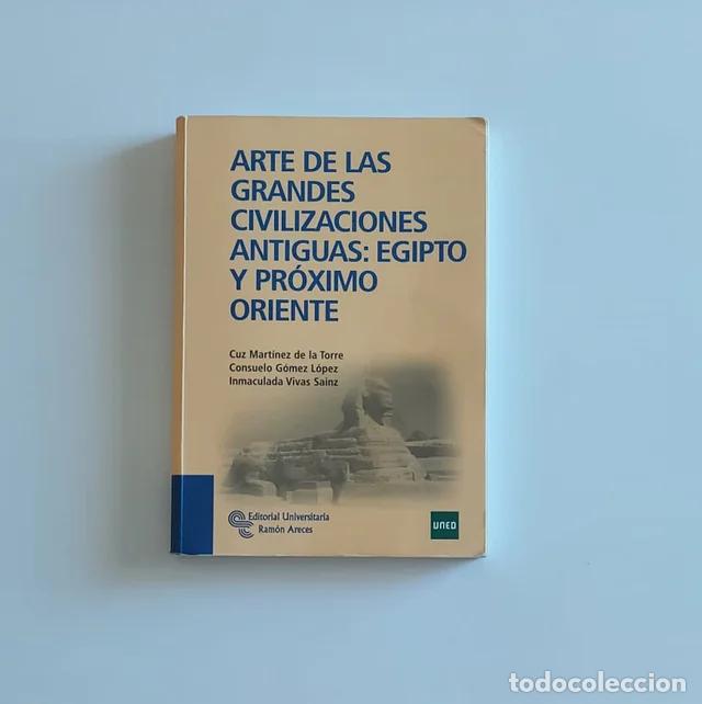 Libros de segunda mano: Arte grandes civilizaciones antiguas: Egipto UNED