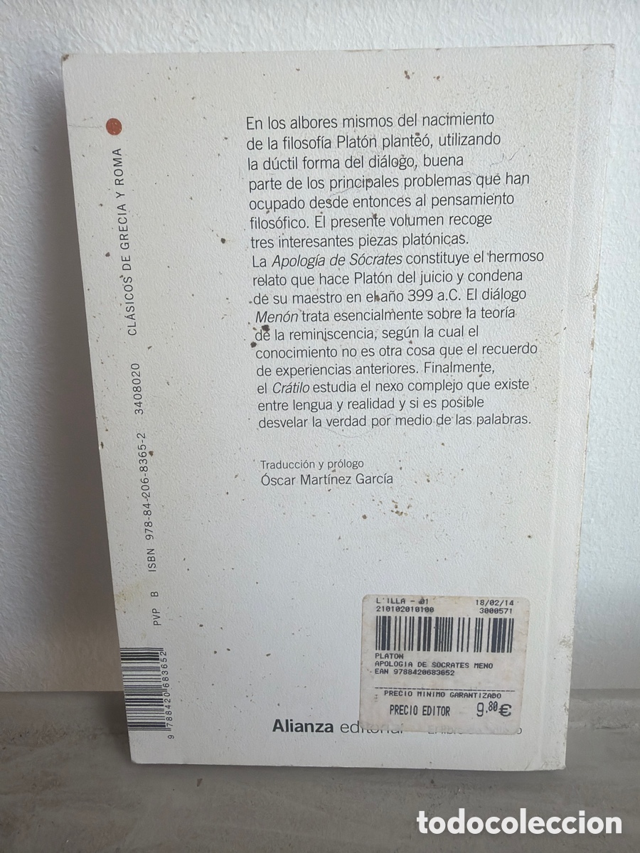 Libros de segunda mano: Plat&oacute;n Apolog&iacute;a de S&oacute;crates - Menon - Cratilo. Alianza Editorial - Foto 2