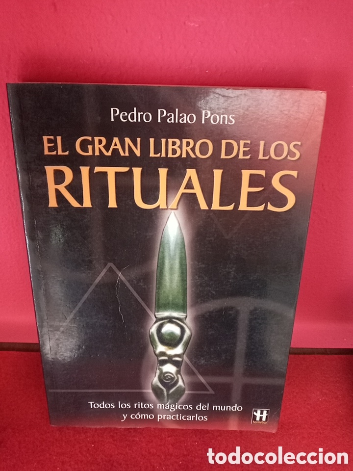 Libros de segunda mano: EL GRAN LIBRO DE LOS RITUALES PEDRO PALAO (CON P&Aacute;GINAS P&Aacute;GINAS DEFECTUOSAS)