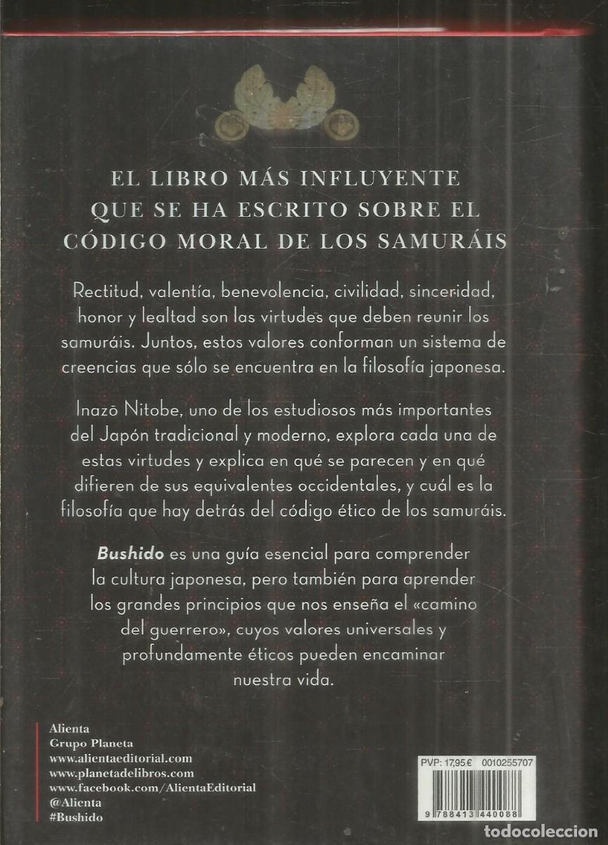 Libros de segunda mano: INAZO NITOBE. BUSHIDO. EL CODIGO DEL SAMURAI. ALIENTA EDITORIAL - Foto 2