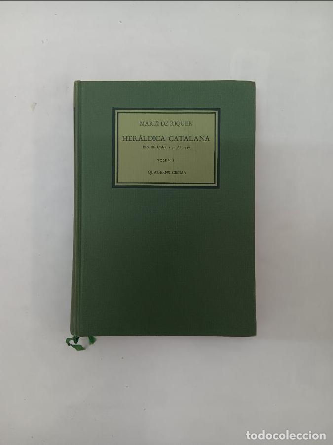 Libros de segunda mano: Her&aacute;ldica Catalana dels segles XI als XIV 8485704347