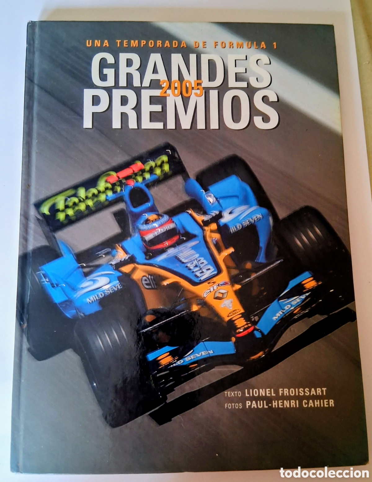 Libros de segunda mano: Libro Grandes Premios 2005 F1 - Lionel Froissart / Paul-Henri Cahier - Especial Fernando Alonso Rena